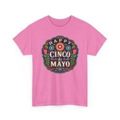 Happy Cinco de Mayo – Unisex T-Shirt – Fiesta Mode: ON - Image 18