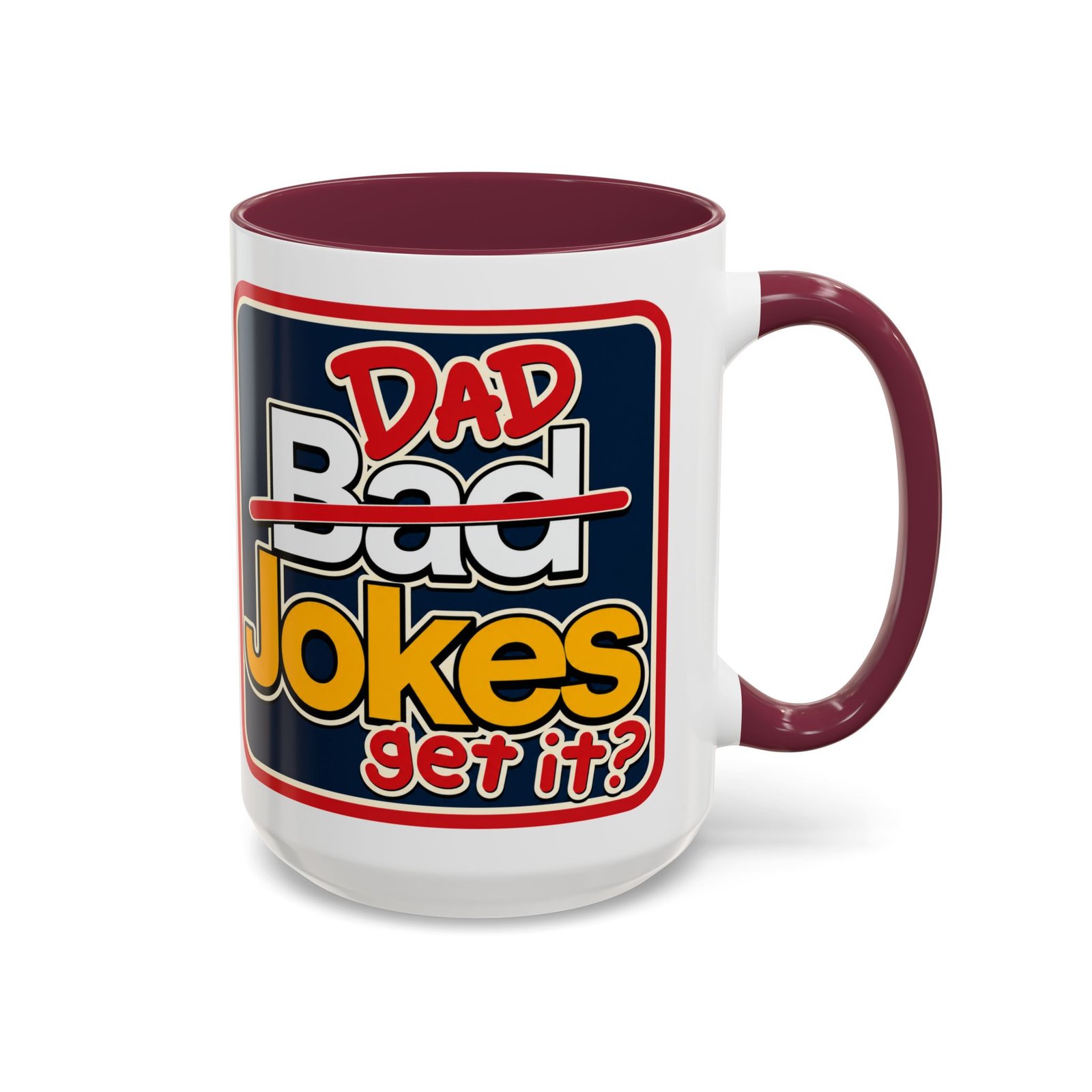 Dad Jokes – Color Accent Mug – Get It? You Will. - Image 16