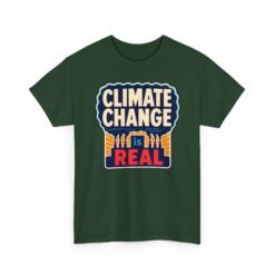 Climate Change Is Real - Unisex T-Shirt – A Message in the Smoke - Image 24