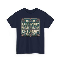 Everyday Is Caturday – Unisex T-Shirt – Feline Festive Vibes - Image 26