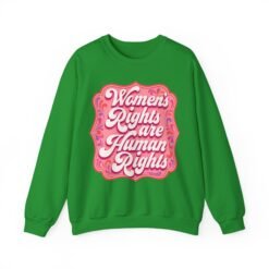 Women’s Rights Are Human Rights – Unisex Sweatshirt – Speak Up. Stay Warm. - Image 10