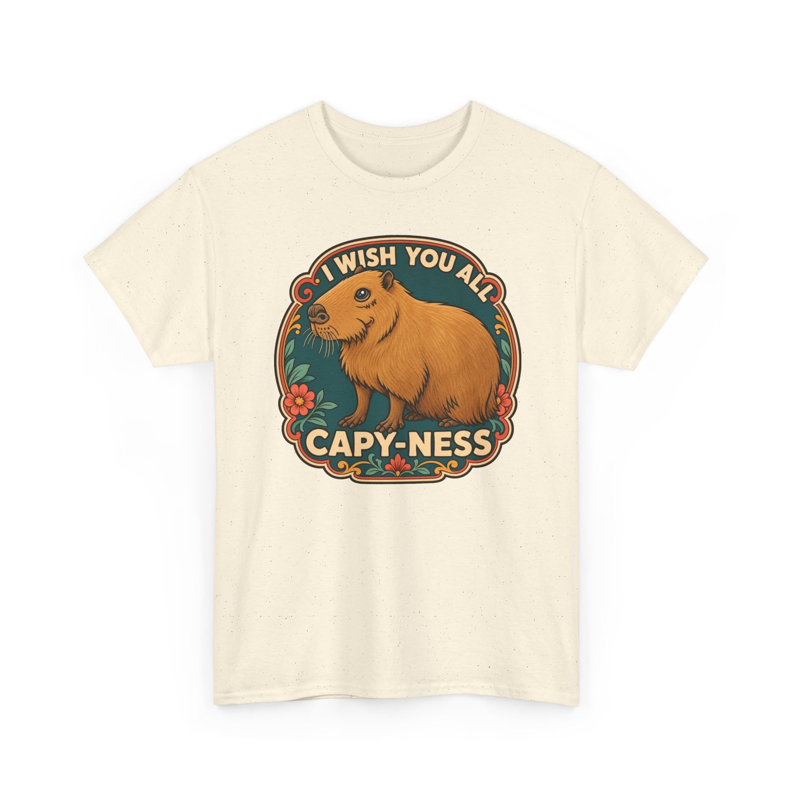 I Wish You All Capy-ness – Unisex T-Shirt – Maximum Chill, Maximum Cute