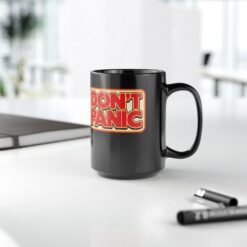 Don’t Panic – Black Mug – The Galaxy’s Most Important Advice - Image 10