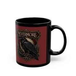 Nevermore - Black Mug – Sip with a Touch of the Macabre - Image 3