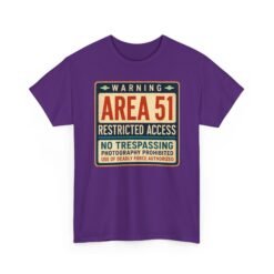 Area 51 Restricted Access - Unisex T-Shirt – Keep Out (Unless You're from Space) - Image 22