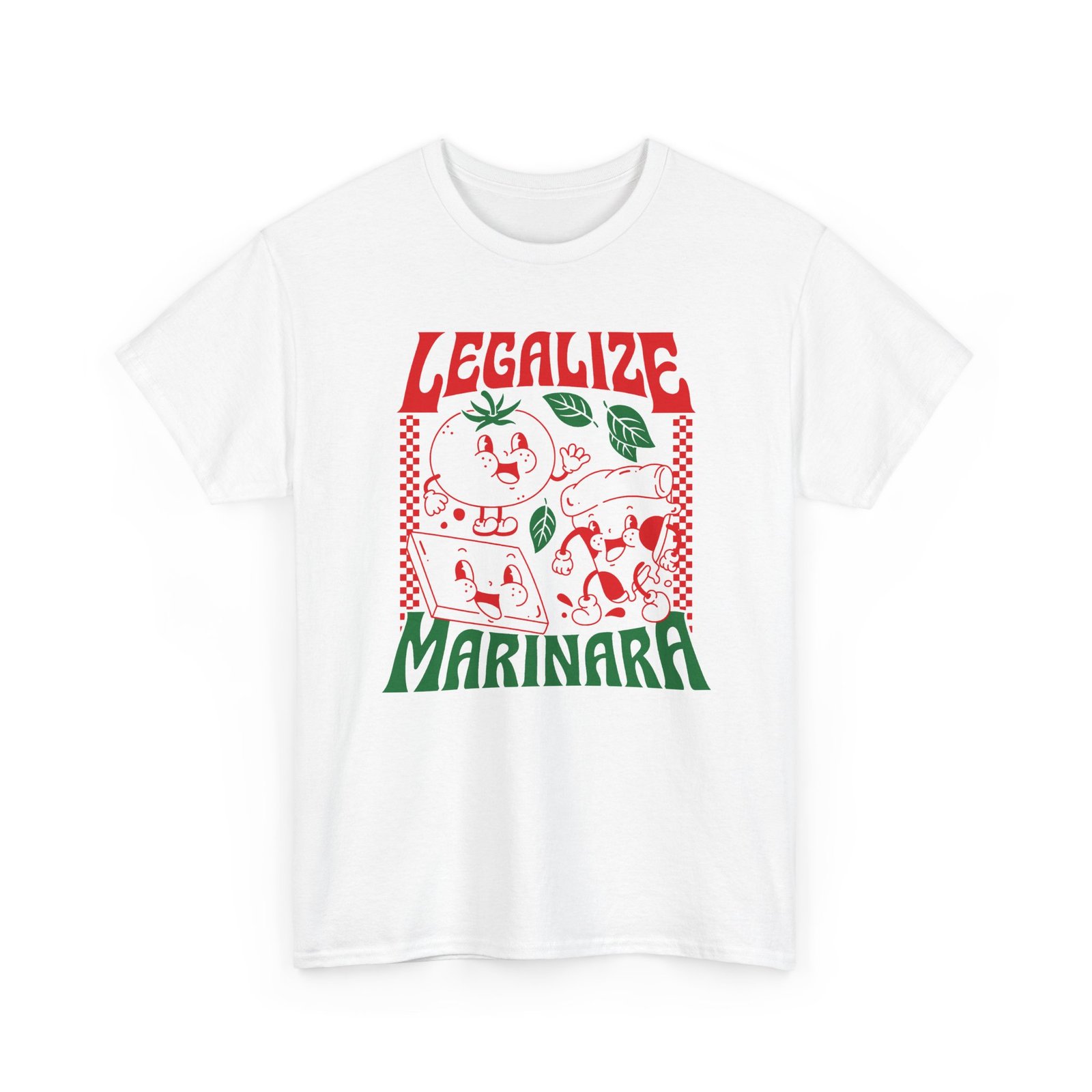 Legalize Marinara - Unisex T-Shirt – Funny Retro Pizza and Italian Food