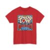 Spread the Love the Brooklyn Way – Unisex T-Shirt – Brooklyn Street Art Style