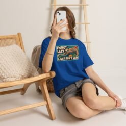 I'm Not Lazy, I Just Don't Care - Unisex T-Shirt – Sloth Mode Activated - Image 19