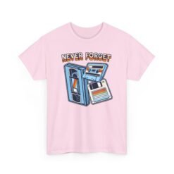 Never Forget – Unisex T-Shirt – Gone But Not Rewound - Image 24