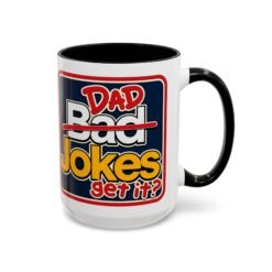 Dad Jokes – Color Accent Mug – Get It? You Will. - Image 12
