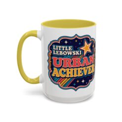 Little Lebowski Urban Achiever – Accent Color Mug – Modest Goals, Strong Coffee - Image 46