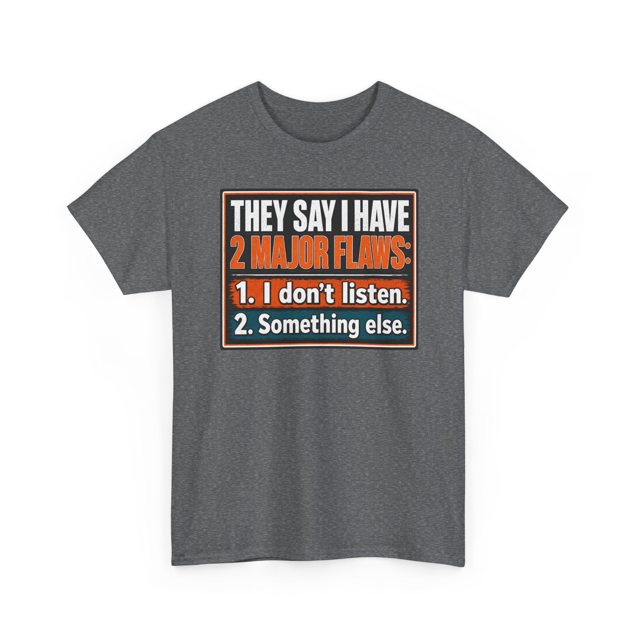 They Say I Have Two Major Flaws – Black Mug – Something About Listening - Image 15