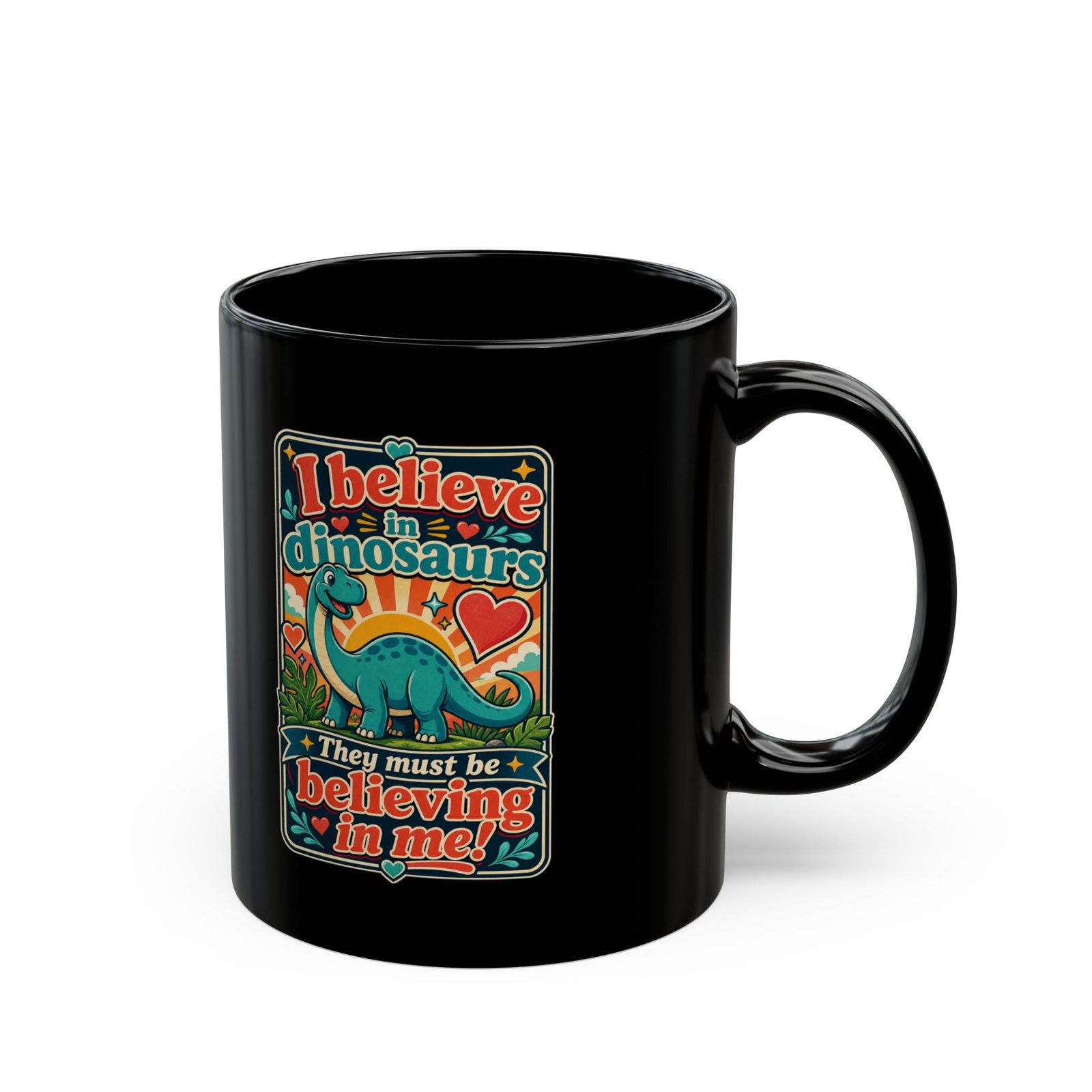 I Believe in Dinosaurs – Black Mug – Prehistoric Positivity - Image 3