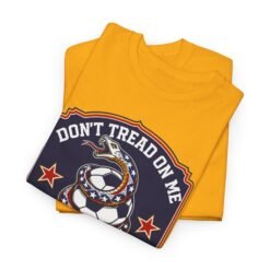 Alternative view of Don't Tread On Me USA - Unisex T-Shirt – Fierce American Soccer Style
