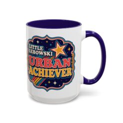 Little Lebowski Urban Achiever – Accent Color Mug – Modest Goals, Strong Coffee - Image 27