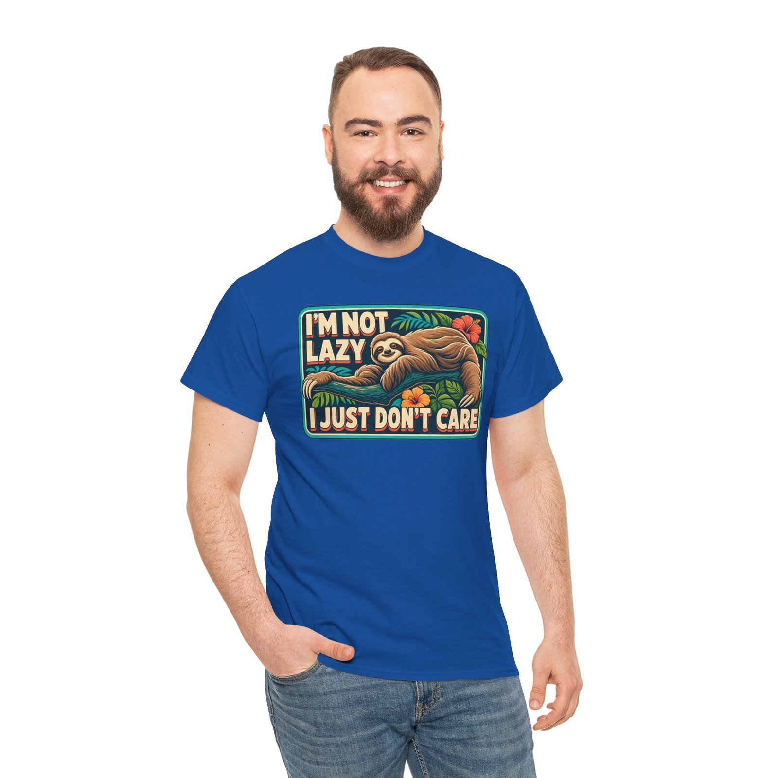 I'm Not Lazy, I Just Don't Care - Unisex T-Shirt – Sloth Mode Activated - Image 5