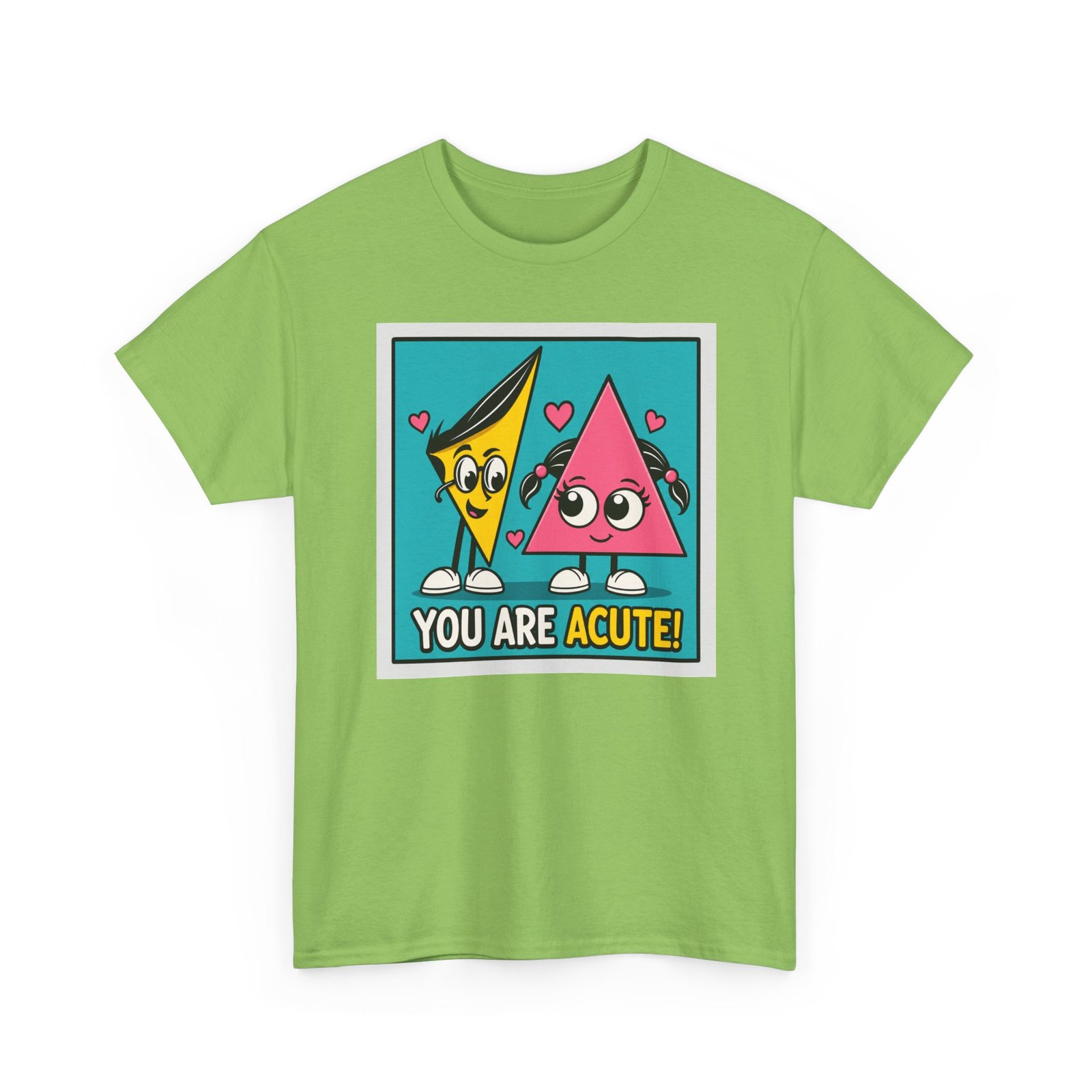 You Are Acute – Unisex T-Shirt for the Geometry of Love - Image 22