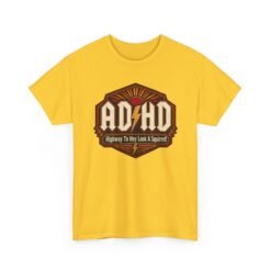 ADHD Highway - Unisex T-Shirt – Fast Lane to Distraction! - Image 16
