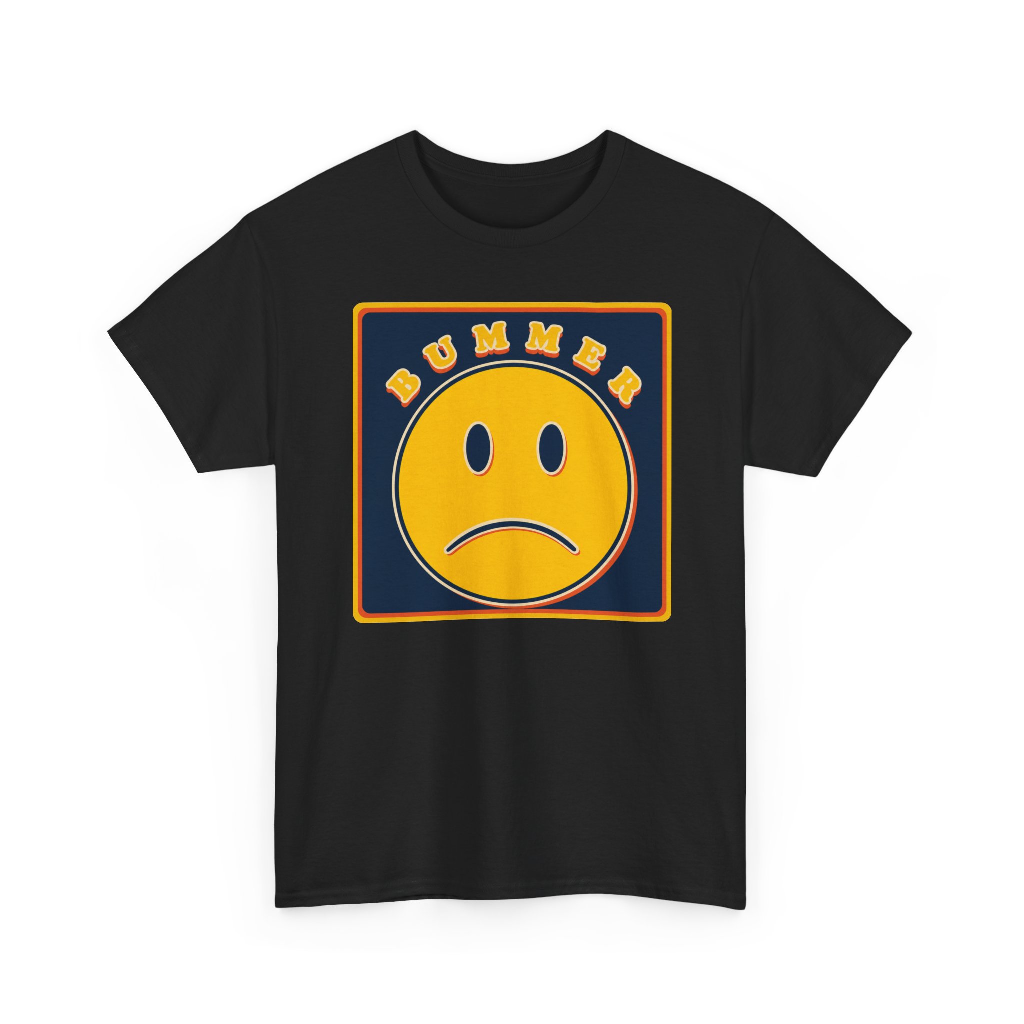 Bummer – Unisex T-Shirt – Some Days Just Be Like That - Image 19