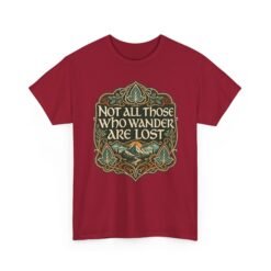 Not All Those Who Wander Are Lost – Unisex T-Shirt – A Tolkien Classic for Every Adventure - Image 19