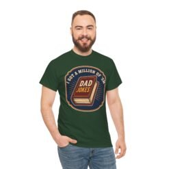 Dad Joke Master – Unisex T-Shirt – “I Got a Million of ’Em!” - Image 3