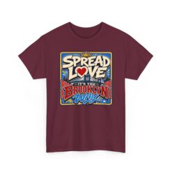 Spread the Love the Brooklyn Way – Unisex T-Shirt – Brooklyn Street Art Style - Image 12