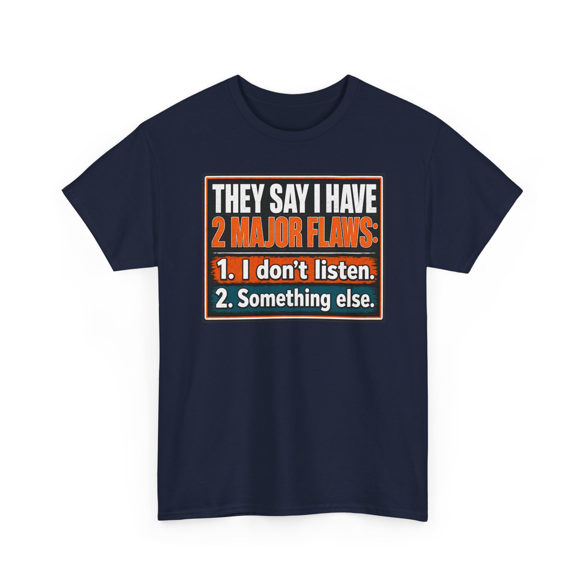 They Say I Have Two Major Flaws – Black Mug – Something About Listening - Image 18