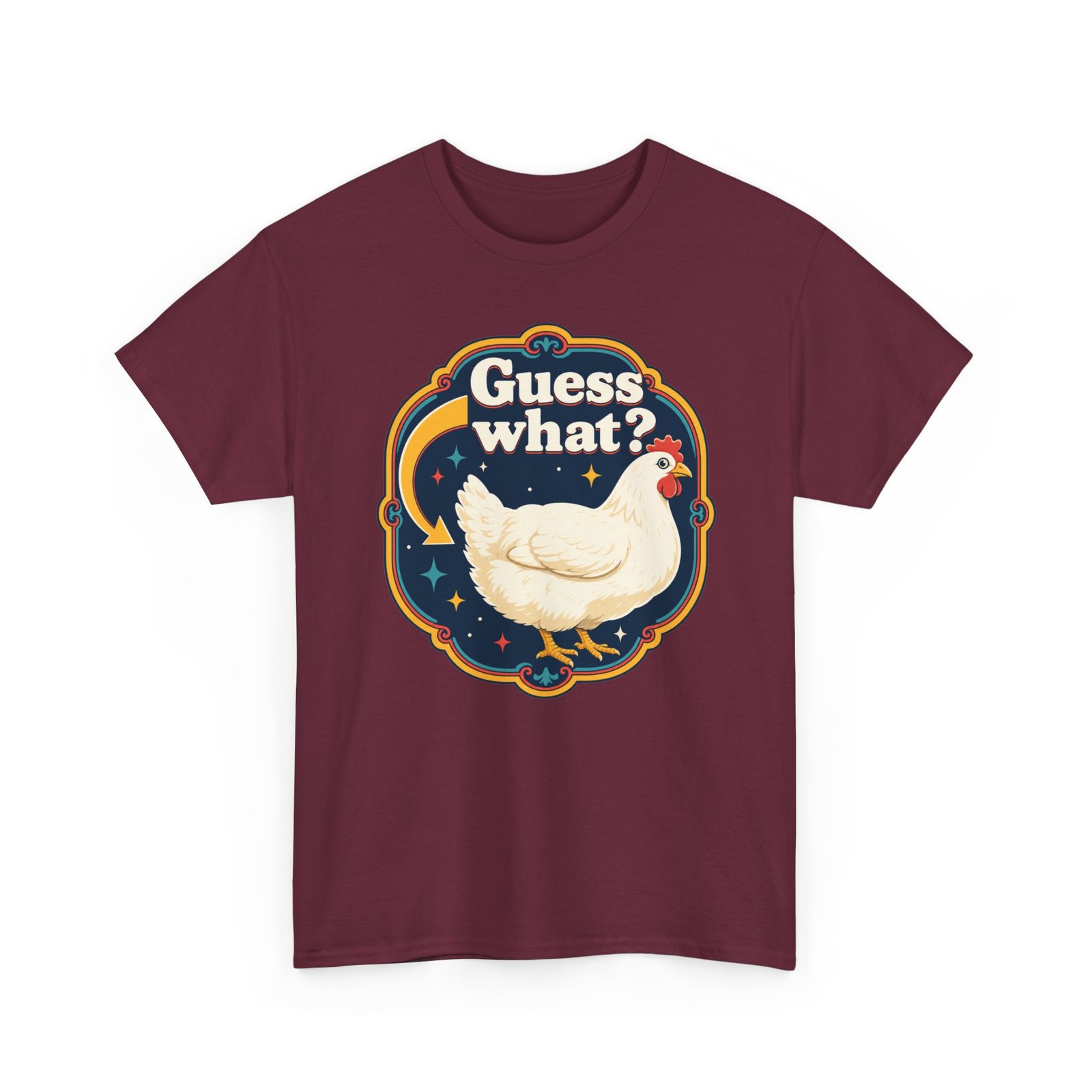 Guess What? Chicken Butt – Unisex T-Shirt – Classic Chicken Punchline - Image 20
