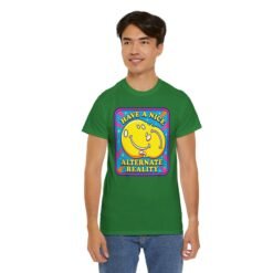 Have a Nice Alternate Reality – Unisex T-Shirt – Reality Is Optional - Image 7