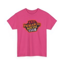 Anti-Patriarchy Social Club – Unisex T-Shirt – Membership Has Its Privileges