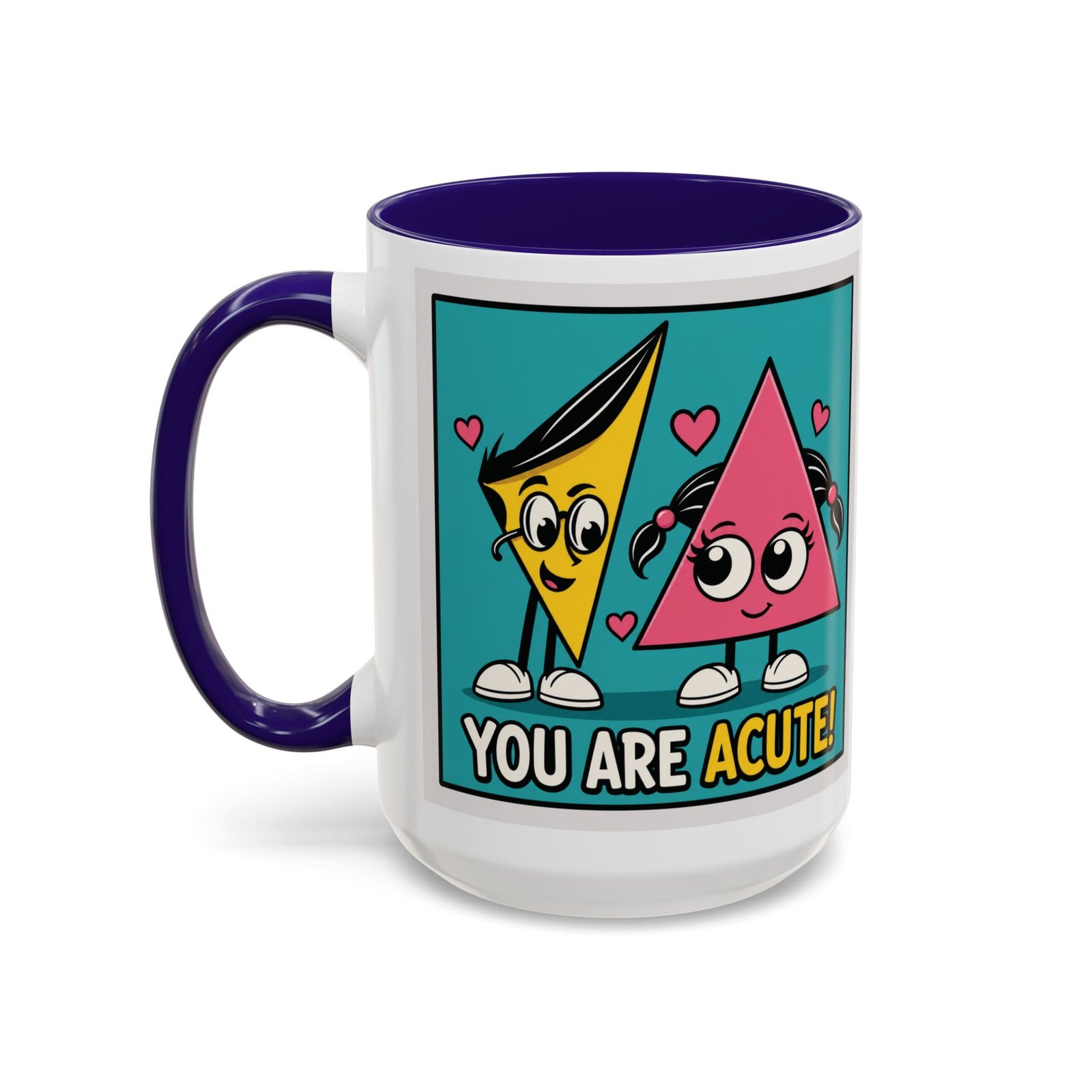 You Are Acute - Color Accent Mug – Funny Geometry, Math Pun - Teacher - Image 16