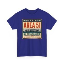 Area 51 Restricted Access - Unisex T-Shirt – Keep Out (Unless You're from Space) - Image 21