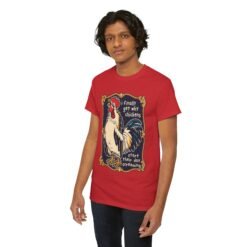 I Finally Get Why Chickens Start Their Day Screaming – Unisex T-Shirt – Morning Mood in Feathered Form - Image 11