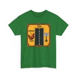 Chicken Crossing – Unisex T-Shirt – The Mystery Finally Solved - Image 23
