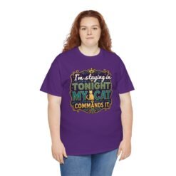I'm Staying In Tonight—My Cat Demands It – Unisex T-Shirt – Priorities, People - Image 9