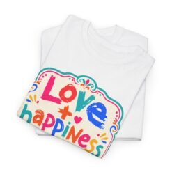 Alternative view of Love + Happiness - Unisex T-Shirt – Feel-Good Vibes in Every Stitch