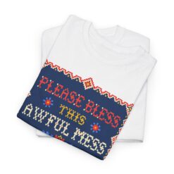 Please Bless This Awful Mess – Unisex T-Shirt – Cozy Chaos in Cross-Stitch - Image 8