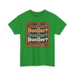 Bueller? Bueller? - Unisex T-Shirt – Attendance Optional - Image 15