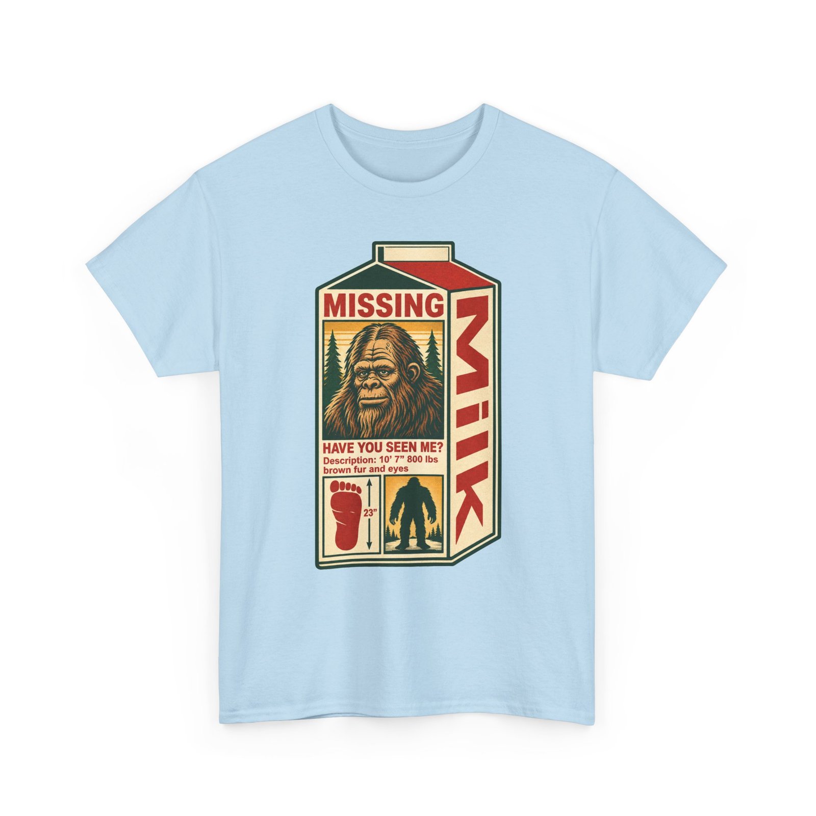 Missing Bigfoot – Unisex T-Shirt – Have You Seen This Sasquatch? - Image 14