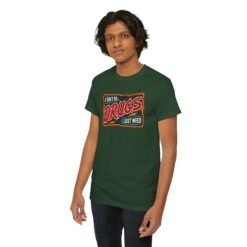 I Don’t Do Drugs, Just Weed – Unisex Funny Cannabis T-Shirt - Image 11