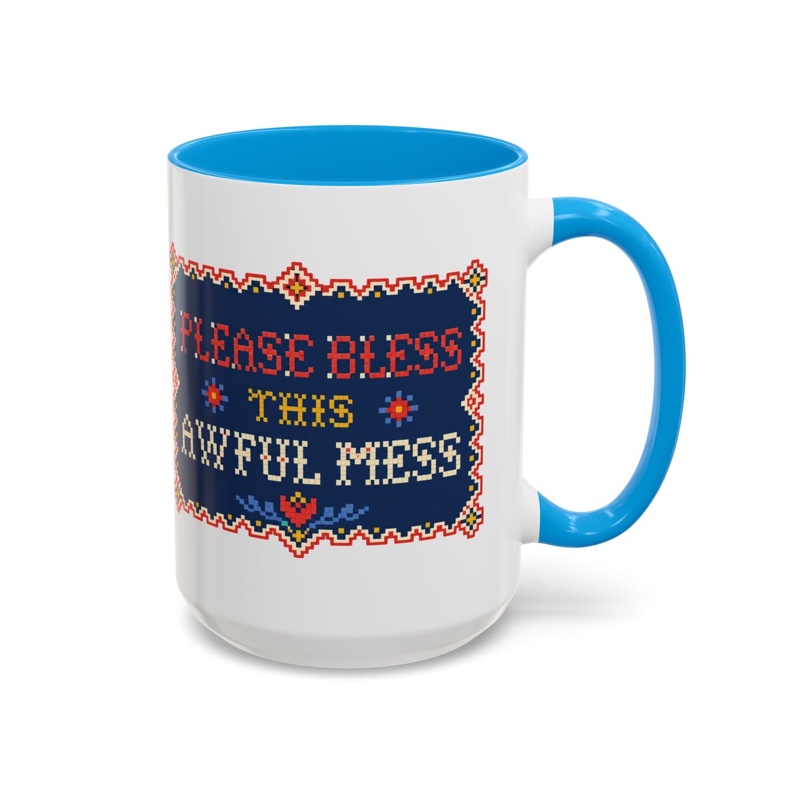 Please Bless This Awful Mess – 11oz or 15oz Accent Mug – Caffeine for Cozy Chaos - Image 33
