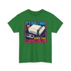 It’s Been a While Since You Turned Me On – Unisex T-Shirt – Retro Gamer Humor - Image 20