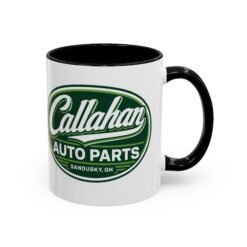 Callahan Auto Parts – Color Accent Mug – Sandusky’s Finest Coffee Fuel - Image 4