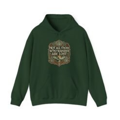 Not All Those Who Wander Are Lost – Unisex Hoodie – Adventure Has No Map