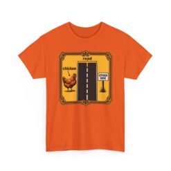 Chicken Crossing – Unisex T-Shirt – The Mystery Finally Solved - Image 21