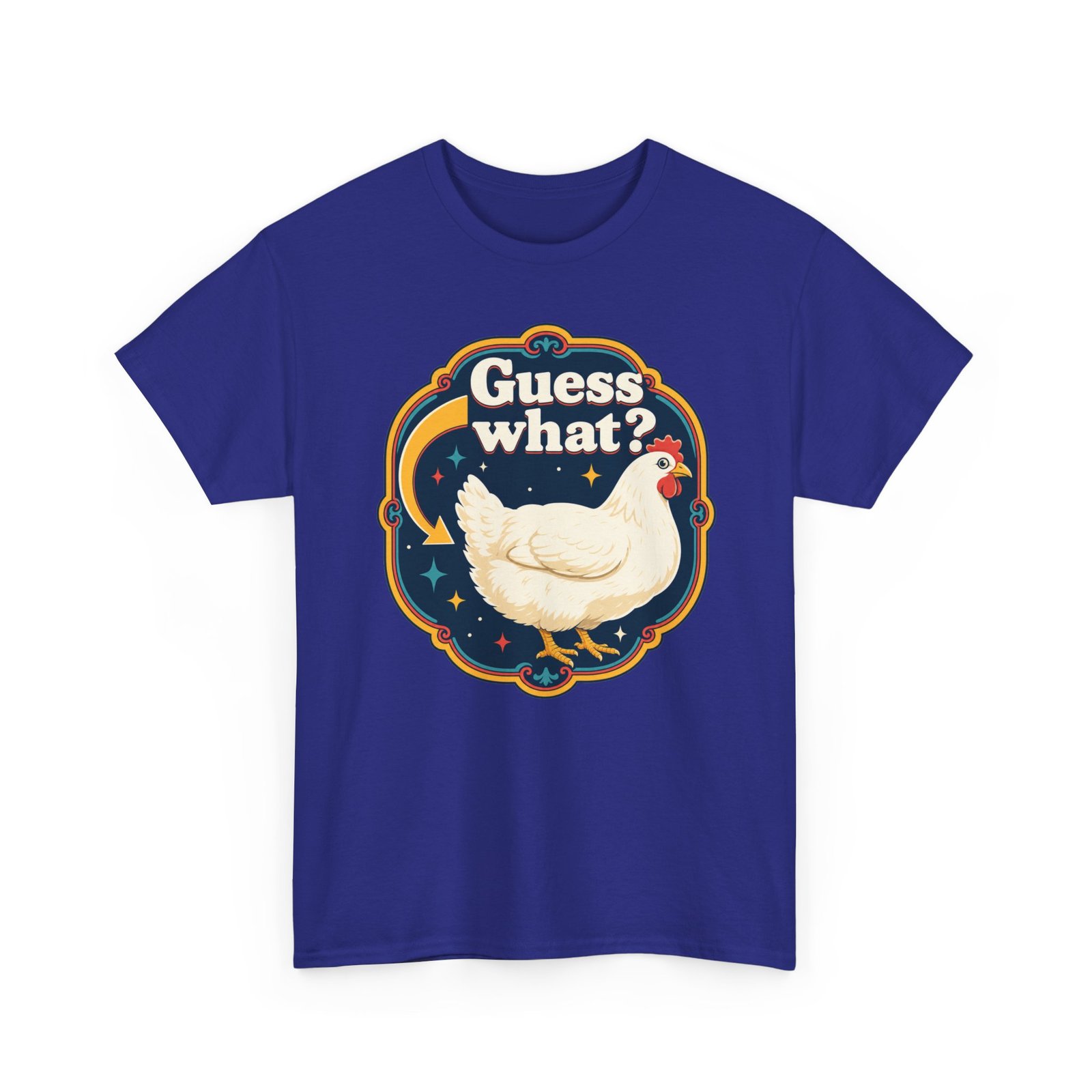 Guess What? Chicken Butt – Unisex T-Shirt – Classic Chicken Punchline - Image 26
