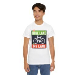 The Bike Lane Is My Lane – Unisex T-Shirt – Ride With Pride - Image 6