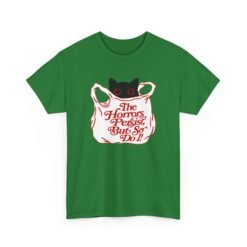 The Horrors Persist But So Do I – Unisex T-Shirt – Existential Black Cat Energy - Image 26