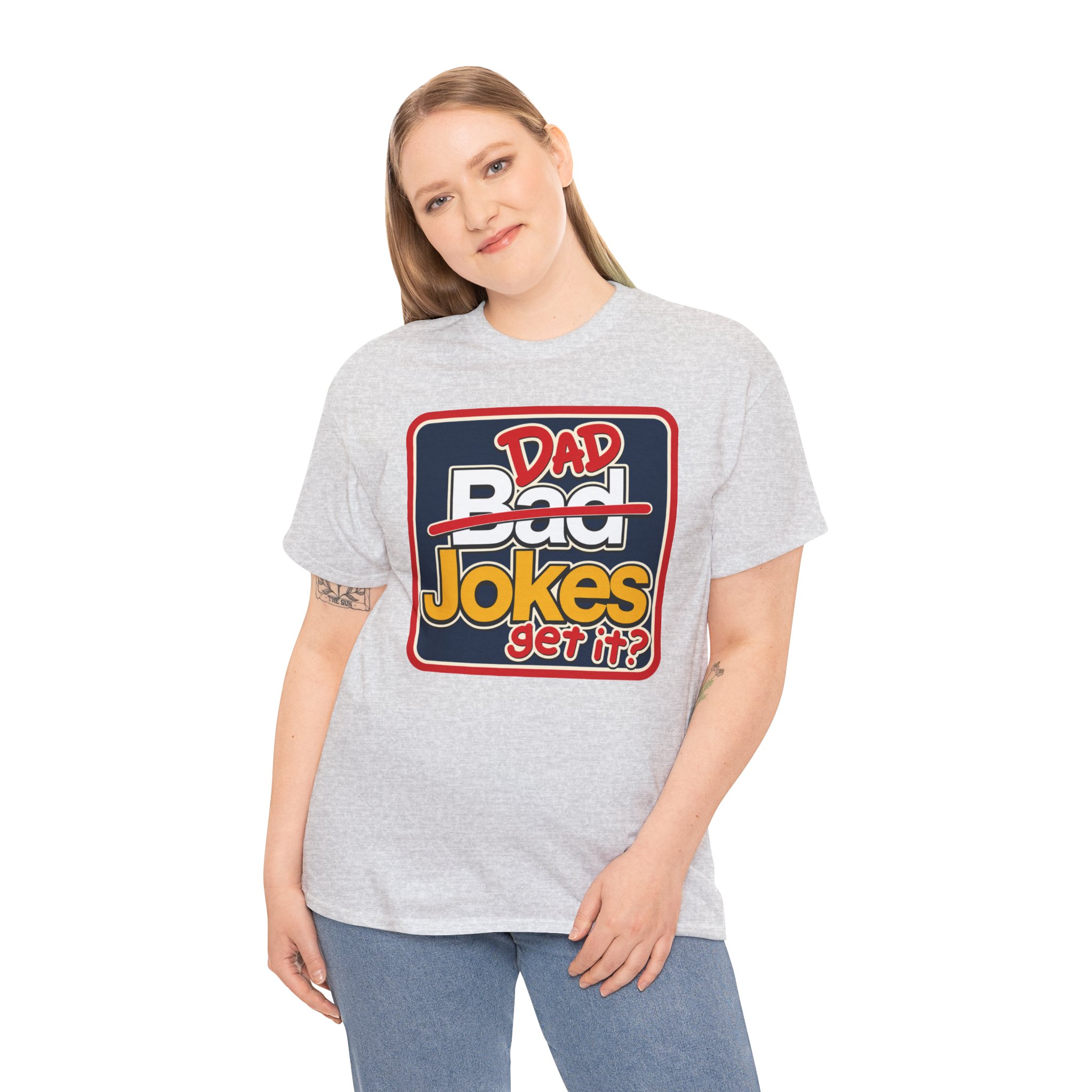 Dad Jokes – Unisex T-Shirt – Get It? You Will. - Image 3