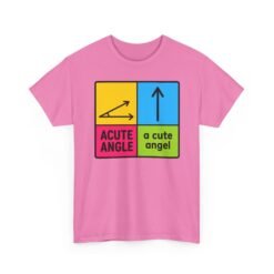 Acute Angle / A Cute Angel – Unisex T-Shirt – Geometry Has Never Been This Adorable - Image 16
